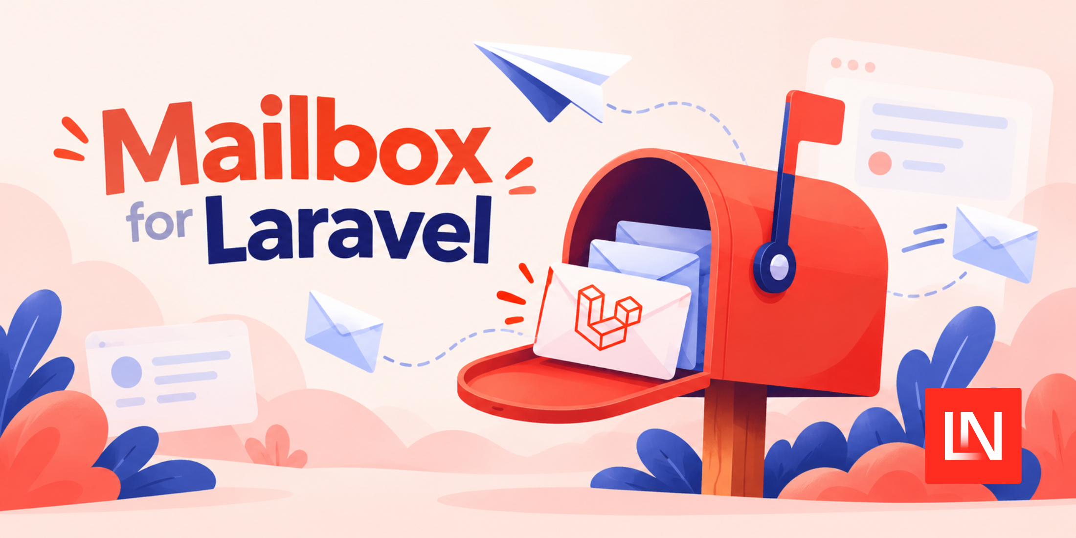Mailbox for Laravel: Preview and Test Rendered Email