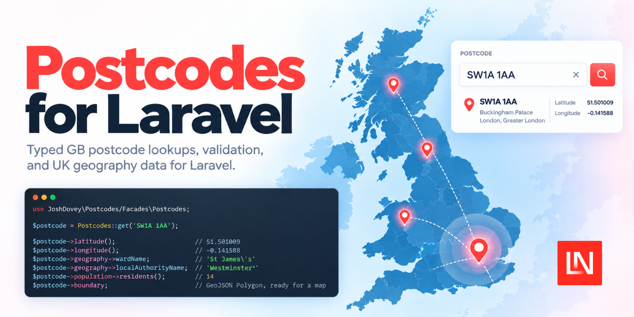 Postcodes for Laravel: GB Postcode Lookup and Geography Data