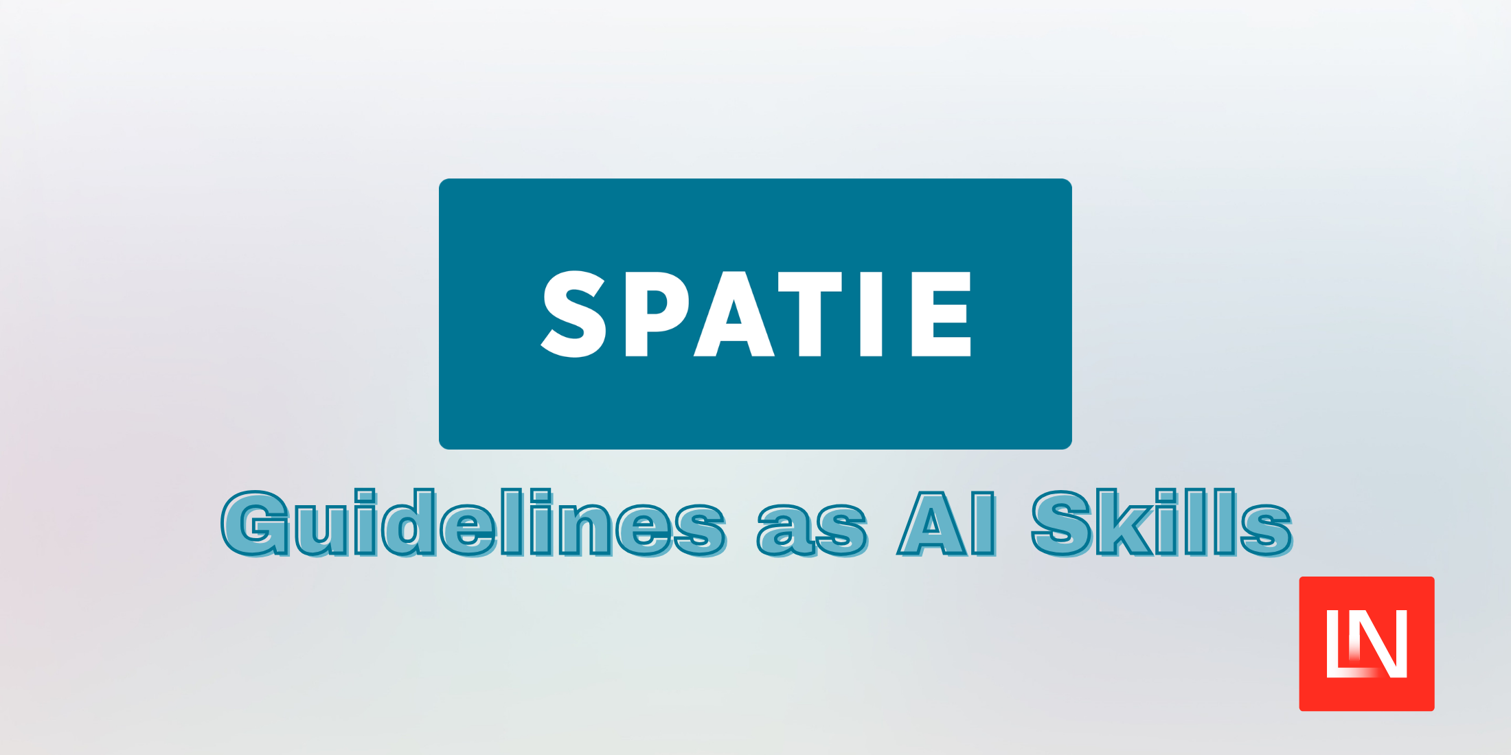 Spatie Shares Their Coding Guidelines as AI Skills